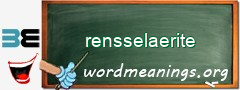 WordMeaning blackboard for rensselaerite